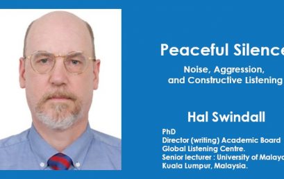 Peaceful Silence: Noise, Aggression, and Constructive Listening