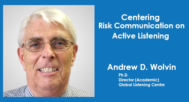 Centering Risk Communication on Active Listening Centering Risk Communication on Active Listening