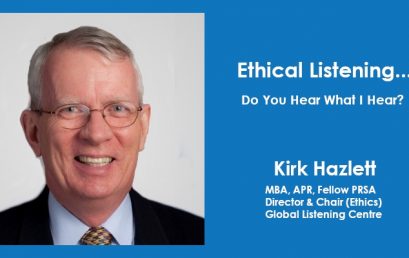 Ethical Listening…Do You Hear What I Hear?