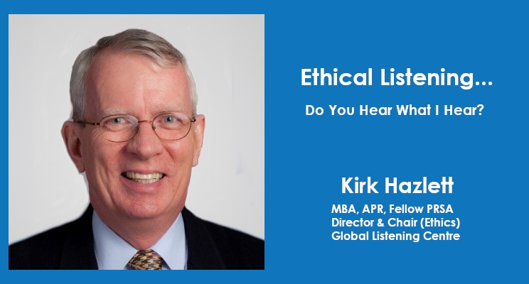 Ethical Listening…Do You Hear What I Hear?