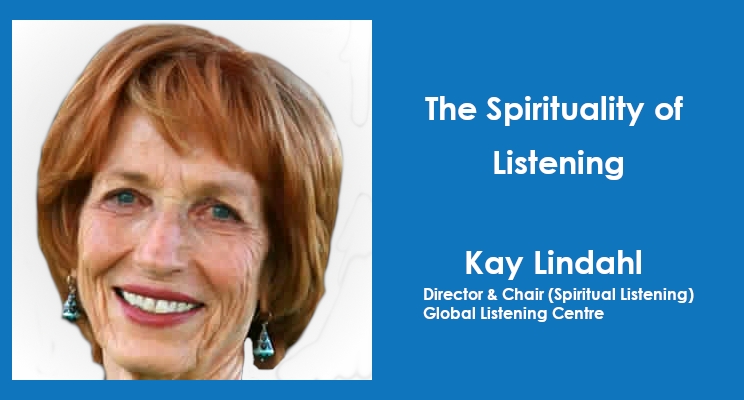 The Spirituality of Listening The Spirituality of Listening