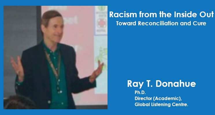 Racism from the Inside Out: Toward Reconciliation and Cure