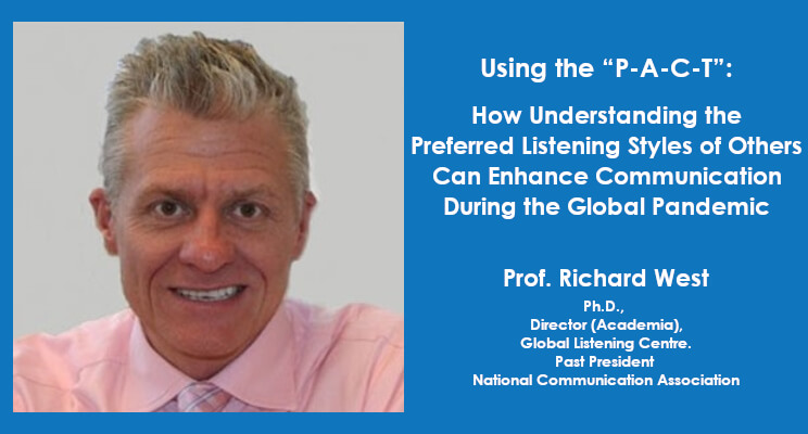 Using the “P-A-C-T”: How Understanding the Preferred Listening Styles of Others Can Enhance Communication During the Global Pandemic