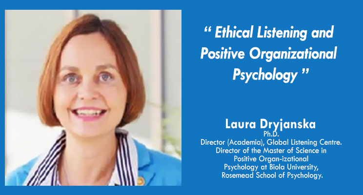 Ethical Listening and Positive Organizational Psychology Ethical Listening and Positive Organizational Psychology