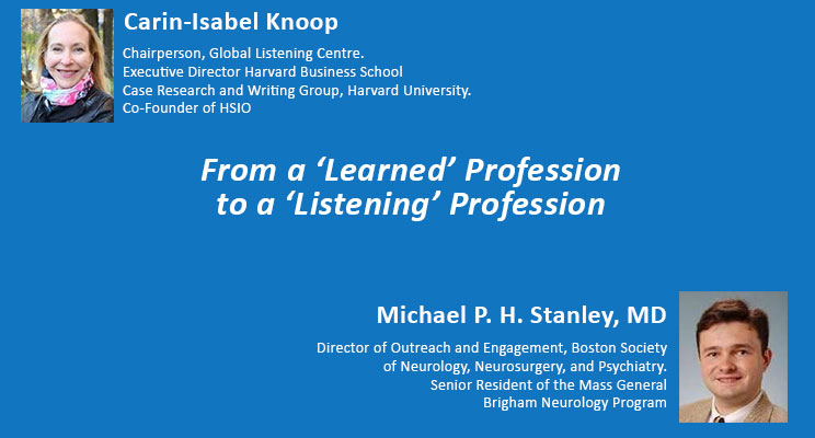 From a ‘Learned’ Profession to a ‘Listening’ Profession